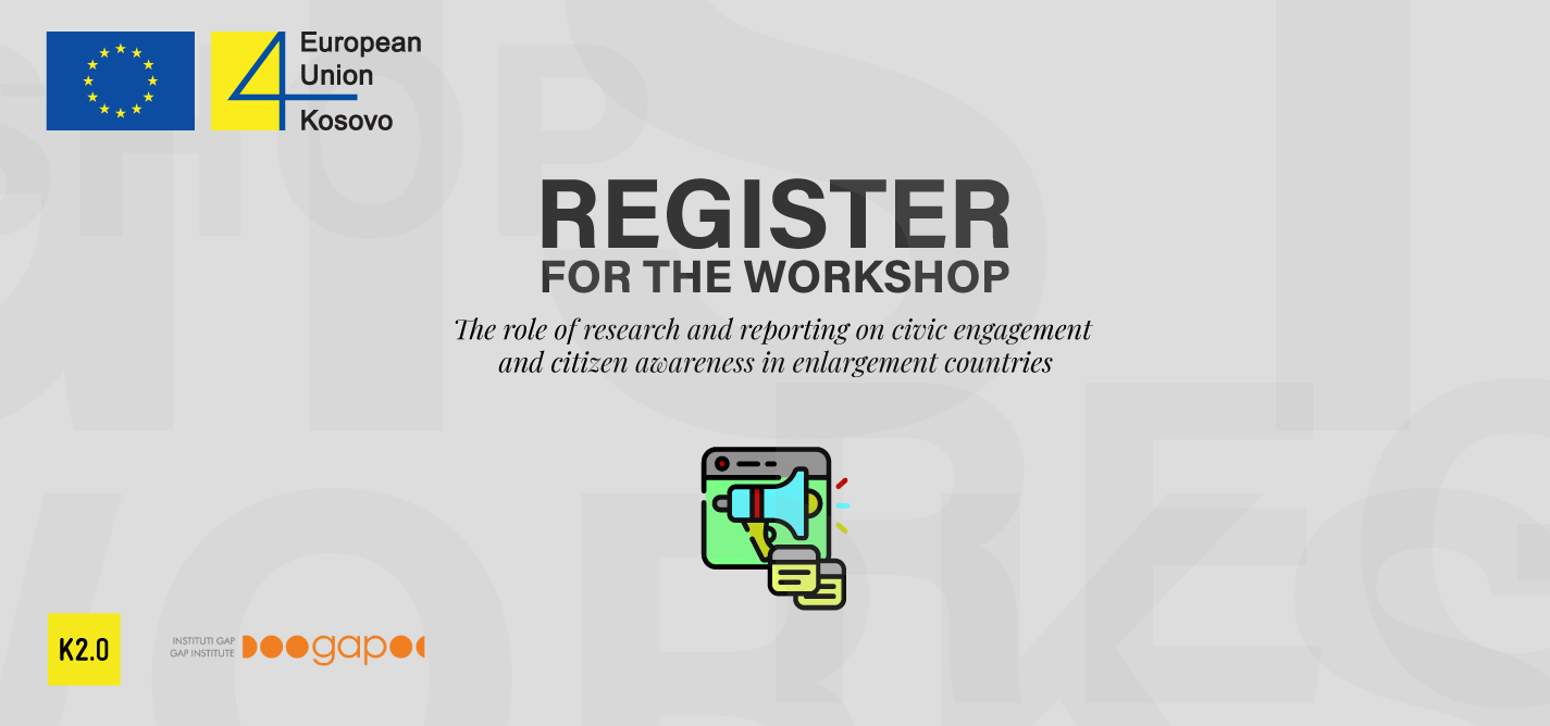 Workshop: The role of research and reporting on civic engagement and citizen awareness in enlargement countries