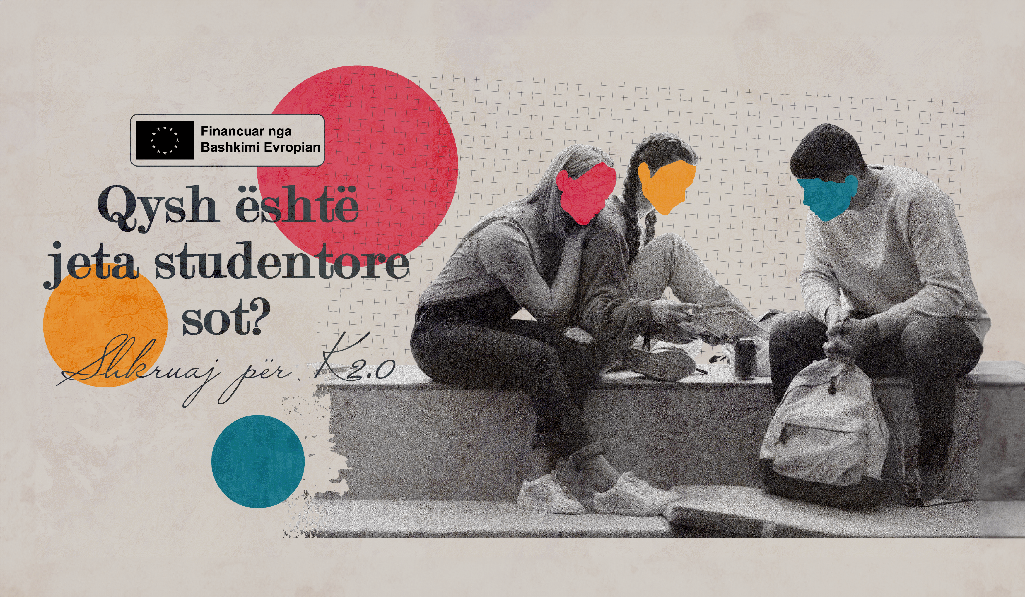 Qysh është jeta studentore sot? Shkruaj për K2.0