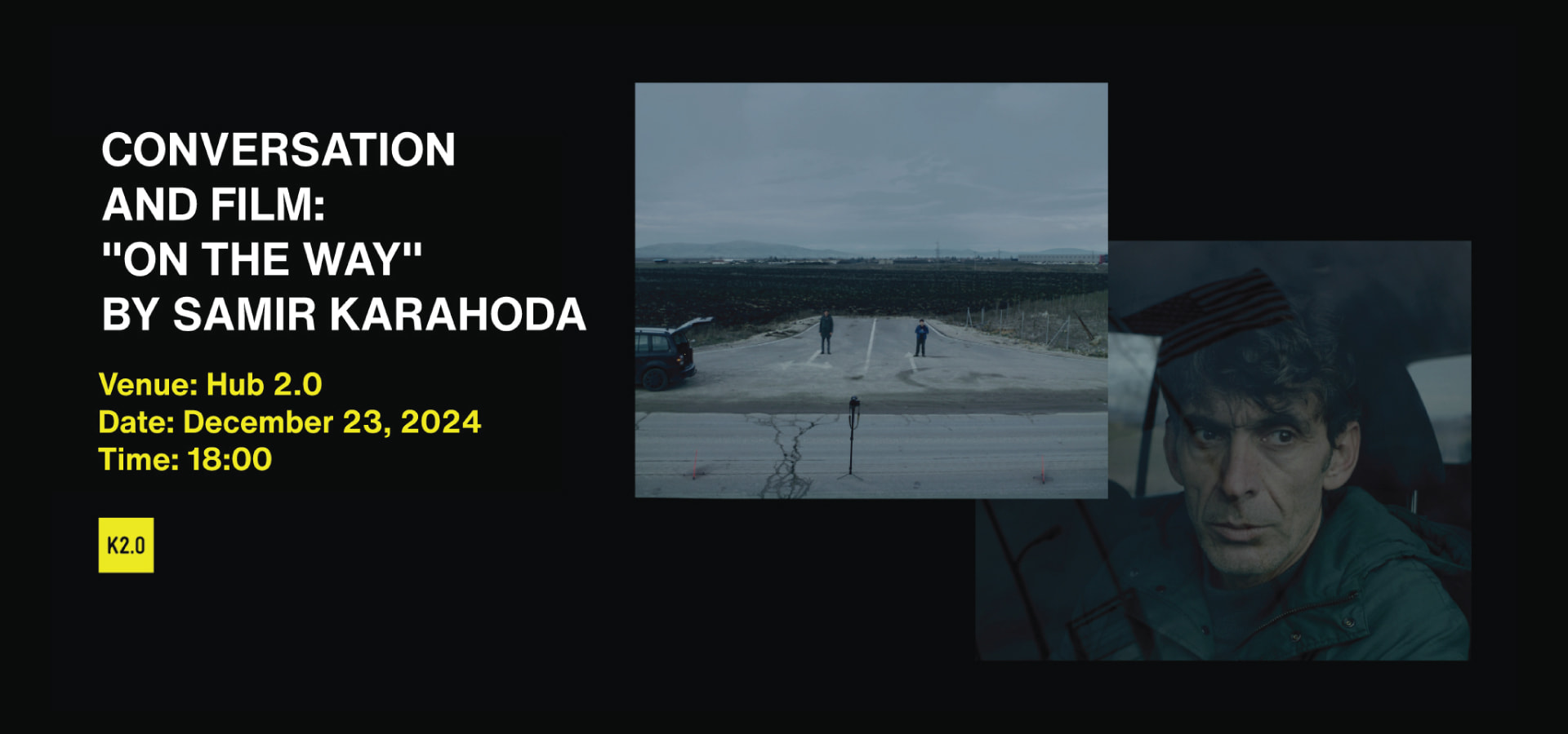 Conversation and film: "On the Way" by Samir Karahoda